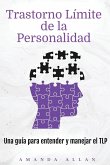 Trastorno Límite de la Personalidad