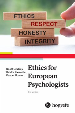 Ethics for European Psychologists (eBook, ePUB) - Lindsay, Geoff; Øvreeide, Haldor; Koene, Casper