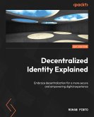 Decentralized Identity Explained (eBook, ePUB)