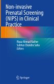 Non-invasive Prenatal Screening (NIPS) in Clinical Practice (eBook, PDF)