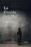 La elegida del mal (eBook, ePUB)