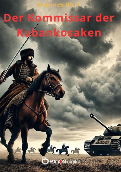 Der Kommissar der Kubankosaken (eBook, PDF) Der Kommissar der Kubankosaken (eBook, PDF)