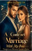 A Contract Marriage With My Boss (eBook, ePUB)