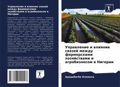 Uprawlenie i wliqnie swqzej mezhdu fermerskimi hozqjstwami i agrobiznesom w Nigerii - Olomola, Aderibigbe