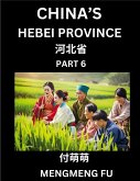 China's Hebei Province (Part 6)- Learn Chinese Characters, Words, Phrases with Chinese Names, Surnames and Geography China's Hebei Province (Part 6)- Learn Chinese Characters, Words, Phrases with Chinese Names, Surnames and Geography