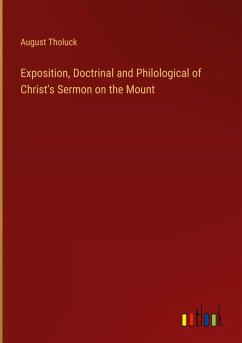 Cover Exposition, Doctrinal and Philological of Christ's Sermon on the Mount