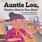 Auntie Lou, There's a Boat in Your Shoe!