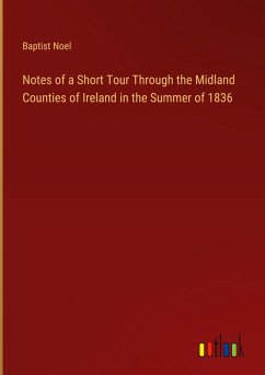 Cover Notes of a Short Tour Through the Midland Counties of Ireland in the Summer of 1836