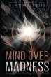 Mind Over Madness - Bild 1