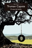El arpa de hierba El arpa de hierba