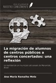 La migración de alumnos de centros públicos a centros concertados: una reflexión