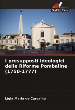 Cover I presupposti ideologici delle Riforme Pombaline (1750-1777)