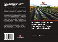 Gouvernance et impact des liens entre l'agriculture et l'agro-industrie au Nigeria - Olomola, Aderibigbe