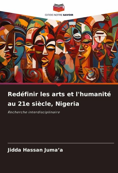 Redéfinir les arts et l'humanité au 21e siècle, Nigeria
