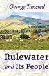Rulewater and Its People - Bild 1