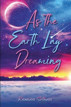 As the Earth Lay Dreaming Cover As the Earth Lay Dreaming
