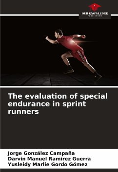Cover The evaluation of special endurance in sprint runners