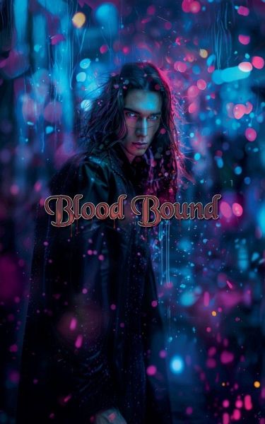Blood Bound Blood Bound
