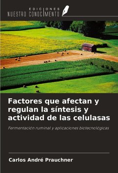 Cover Factores que afectan y regulan la síntesis y actividad de las celulasas