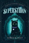 Superstition Superstition
