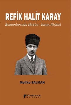 Cover Refik Halit Karay Romanlarinda Mekan - Insan Iliskisi