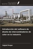Introducción del software de diseño de intercambiadores de calor en la industria
