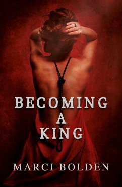 Becoming A King - Bolden, Marci