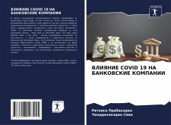 VLIYaNIE COVID 19 NA BANKOVSKIE KOMPANII - Prabakaran, Rithika;Siwa, Chandrasekaran