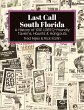 Last Call South Florida - Bild 1