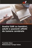 Analisi SAR su bambini, adulti e pazienti affetti da tumore cerebrale