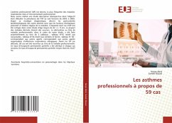 Les asthmes professionnels à propos de 59 cas - Abid, Narjes;Msaad, Sameh