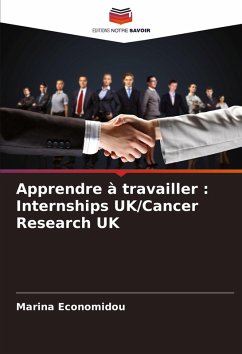 Apprendre à travailler : Internships UK/Cancer Research UK - Economidou, Marina