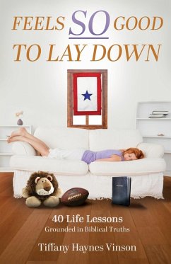 Feels SO Good to Lay Down - Haynes Vinson, Tiffany