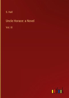 Uncle Horace: a Novel