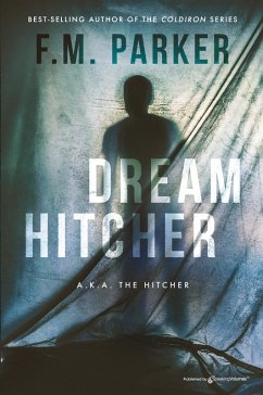 Dream Hitcher - Parker, F. M.
