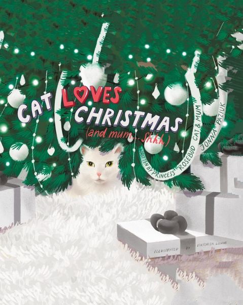 Cat Loves Christmas Cat Loves Christmas