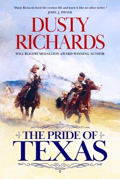 The Pride of Texas - Richards, Dusty