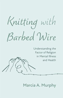 Knitting with Barbed Wire Knitting with Barbed Wire