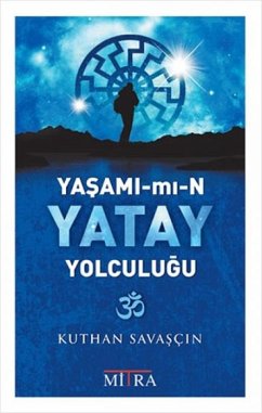 Cover Yasamimin Yatay Yolculugu