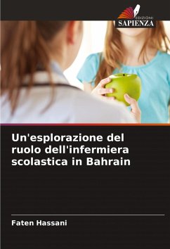 Un'esplorazione del ruolo dell'infermiera scolastica in Bahrain - Hassani, Faten