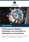 Förderung der digitalen Kompetenz von Lernenden in alternativen Lernsystemen