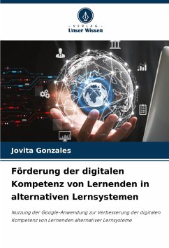 Förderung der digitalen Kompetenz von Lernenden in alternativen Lernsystemen - GONZALES, JOVITA