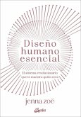 Diseño humano esencial Diseño humano esencial