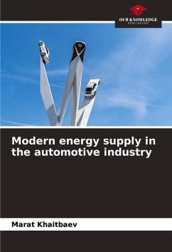 Modern energy supply in the automotive industry - KHAITBAEV, MARAT