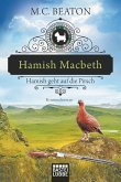 Hamish Macbeth geht auf die Pirsch / Hamish Macbeth Bd.2  (Mängelexemplar)