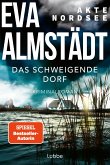 Das schweigende Dorf / Akte Nordsee Bd.3  (Mängelexemplar)