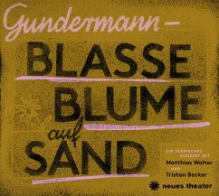 Gundermann - Blasse Blume Auf Sand - Matthias Walter & Tristan Becker