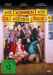 Wie kommen wir da wieder raus? - Bild 1