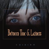 Between Time And Laziness Between Time And Laziness