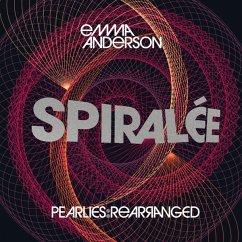 Spiralée: Pearlies Rearranged - Anderson,Emma